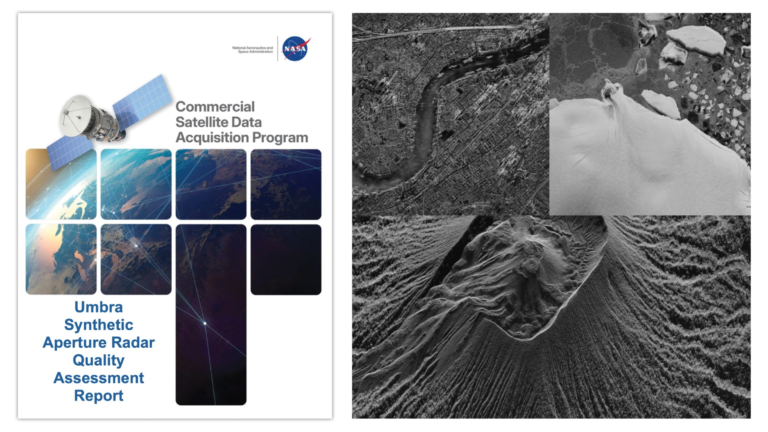 Principal Investigator and Quality Assessment Reports Evaluate Umbra Synthetic Aperture Radar Data