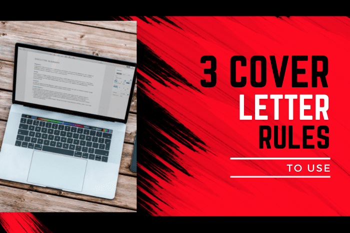 Three Cover Letter Rules